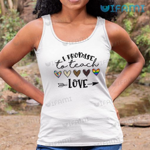 LGBT Shirt I Promise To Teach Love LGBT Gift