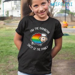 LGBT Shirt Im The Rainbow Sheep Of The Family LGBT Kid Shirt