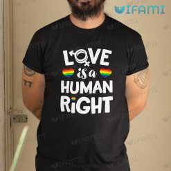 LGBT Shirt Love Is A Human Right LGBT Gift 1