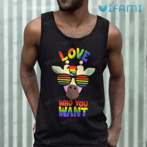 LGBT Shirt Love Who You Want Giraffe Wearing Sunglasses LGBT Gift