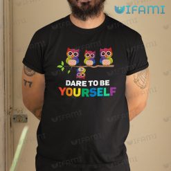 LGBT Shirt Owl Dare To Be Yourself LGBT Gift