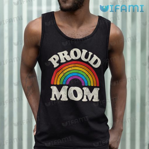 LGBT Shirt Proud Mom Rainbow LGBT Gift