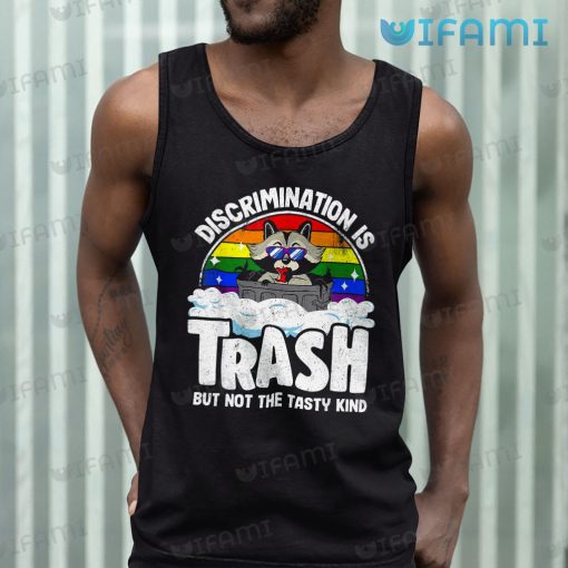 LGBT Shirt Raccoon Discrimination Is Trash LGBT Gift