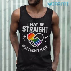 LGBT Shirt Shake Hands I May Be Straight But I Dont Hate LGBT Gift 5