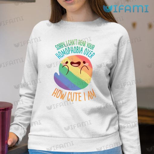 LGBT Shirt Your Homophobia Over How Cute I Am LGBT Gift