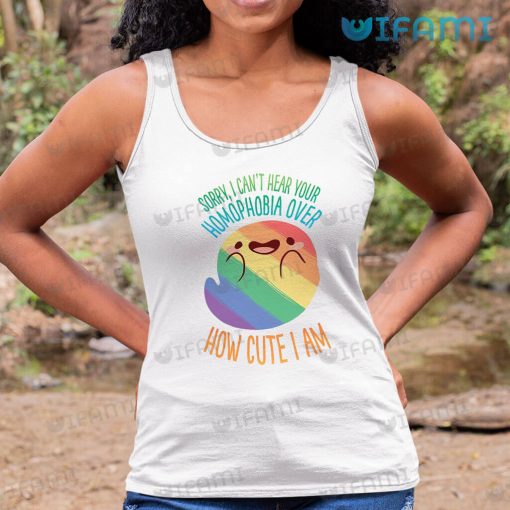 LGBT Shirt Your Homophobia Over How Cute I Am LGBT Gift