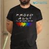 LGBT T-Shirt Friends Proud Ally I’ll Be There For You LGBT Gift