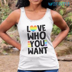 LGBT T Shirt Love Who You Want LGBT Tank Top