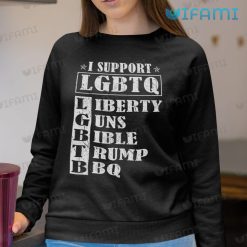 LGBTQ Tshirt Liberty Trump I Support LGBTQ Sweashirt