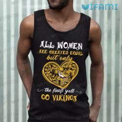 Minnesota Vikings Shirt All Woman Go Vikings Tank Top