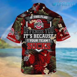 OSU Hawaiian Shirt If This Flag Offends You Your Team Sucks Ohio State Buckeyes Gift