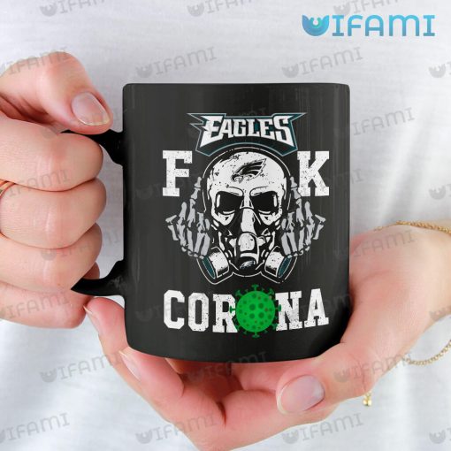 Philadelphia Eagles Mug Skull Fuck Corona Eagles Gift