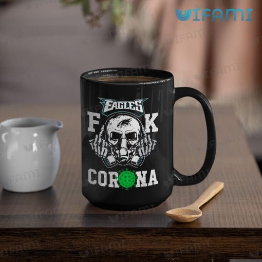 Philadelphia Eagles Mug Skull Fuck Corona Eagles Gift