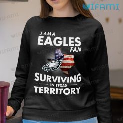 Philadelphia Eagles Shirt Surviving Texas Broken USA Flag Sweashirt