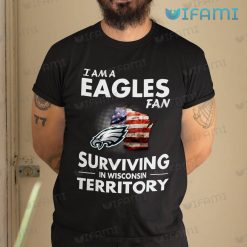 Philadelphia Eagles Shirt Surviving Wisconsin Broken USA Flag Gift