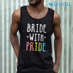 Pride Shirt Bride With Pride Tank Top