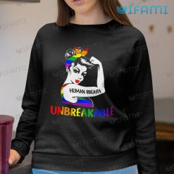 Pride Shirt Human Rights Unbreakable Headband Pride Sweashirt