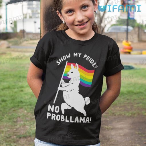 Pride Shirt Llama Show My Pride No Probllama Pride Gift