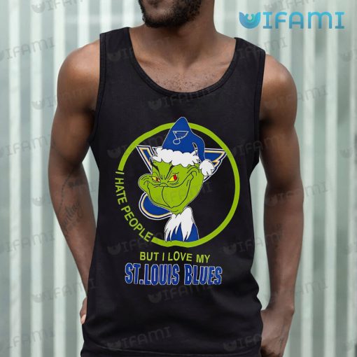 St Louis Blues Shirt Grinch I Hate People But I Love My St Louis Blues Gift
