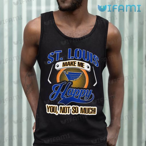 St Louis Blues Shirt Make Me Happy You Not So Much St Louis Blues Gift