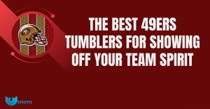 The Best 49ers Tumblers For Showing Off Your Team Spirit