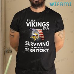 Vikings Shirt Fan Surviving In Florida Territory Minnesota Vikings Gift