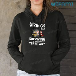 Vikings Shirt Fan Surviving In Maryland Territory Minnesota Vikings Gift