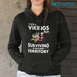 Vikings Shirt Fan Surviving In New Jersey Territory Minnesota Vikings Hoodie