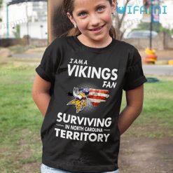 Vikings Shirt Fan Surviving In North Carolina Territory Minnesota Vikings Kid Shirt