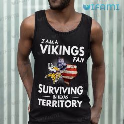 Vikings Shirt Fan Surviving In Texas Terrirory Minnesota Vikings Tank Top