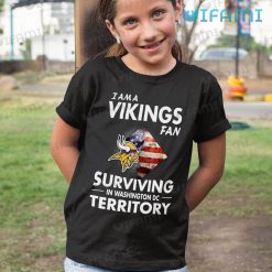 Vikings Shirt Fan Surviving In Washington DC Terrirory Minnesota Vikings Kid Shirt