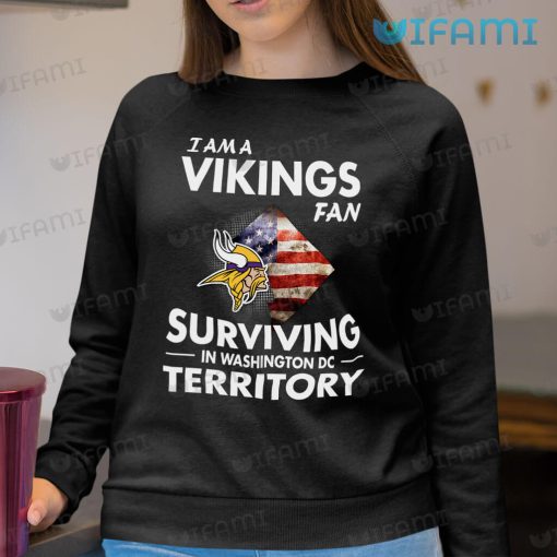 Vikings Shirt Fan Surviving In Washington DC Terrirory Minnesota Vikings Gift