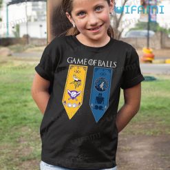 Vikings Shirt Game Of Balls Timberwolves Minnesota Vikings Kid Shirt