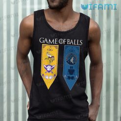 Vikings Shirt Game Of Balls Timberwolves Minnesota Vikings Tank Top