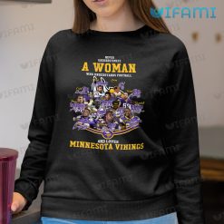 Vikings Shirt Never Underestimate A Woman Love Minnesota Vikings Sweashirt