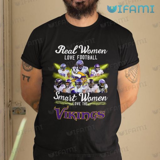 Vikings Shirt Real Women Smart Women Love Minnesota Vikings Gift