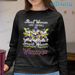 Vikings Shirt Real Women Smart Women Love Minnesota Vikings Sweashirt