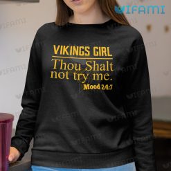Vikings Shirt Thou Shalt Not Try Me Vikings Girl Minnesota Vikings Sweashirt