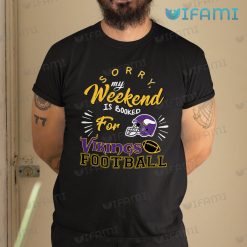Vikings Shirt Weekend Is Booked For Football Minnesota Vikings Gift