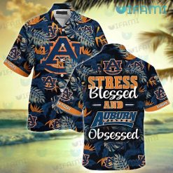 Auburn Hawaiian Shirt Stress Blessed Obsessed Auburn Gift