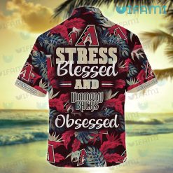 Diamondbacks Hawaiian Shirt Stress Blessed Obsessed Arizona Diamondbacks Present Back