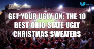 Get Your Ugly On The 10 Best Ohio State Ugly Christmas Sweaters