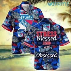 NY Rangers Hawaiian Shirt Stress Blessed Obsessed New York Rangers Gift