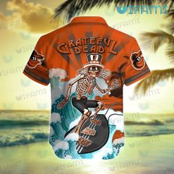 Orioles Hawaiian Shirt Grateful Dead Skeleton Surfing Baltimore Orioles Present Back