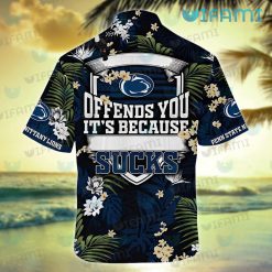Penn State Hawaiian Shirt Offends You It’s Because Sucks Penn State Gift