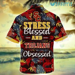USC Hawaiian Shirt Stress Blessed Obsessed USC Trojans Present Back