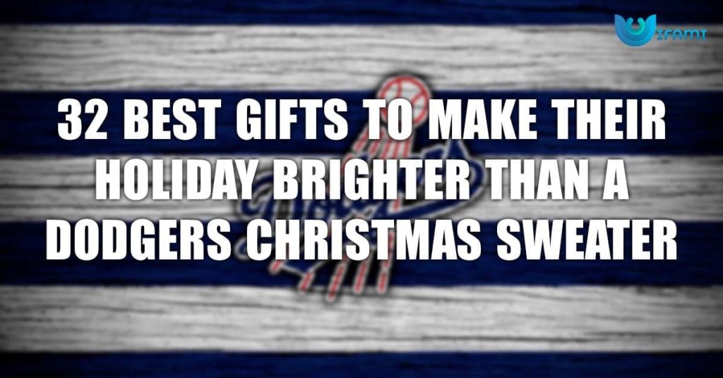 32 Best Gifts To Make Their Holiday Brighter Than A Dodgers Christmas Sweater