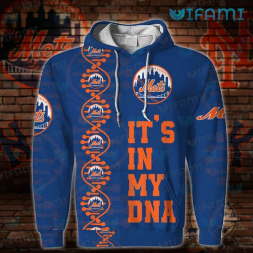 New York Mets Hoodie 3D It’s In My DNA Best Gifts For Mets Fans