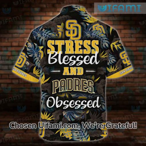 Padres Hawaiian Shirt Stress Blessed Obsessed San Diego Padres Gift
