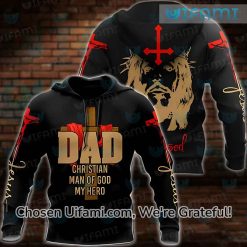 Dad Hoodie 3D Man Of God My Hero Christian Fathers Day Gift